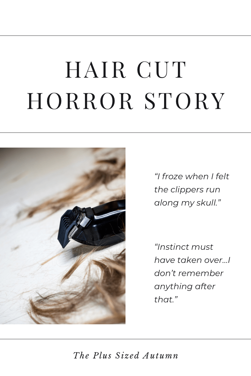 Hair Cut Horror&nbsp;Story